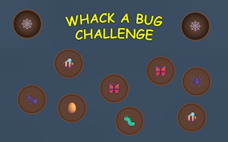 Whack a Bug Challenge Plus